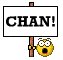 Chan!